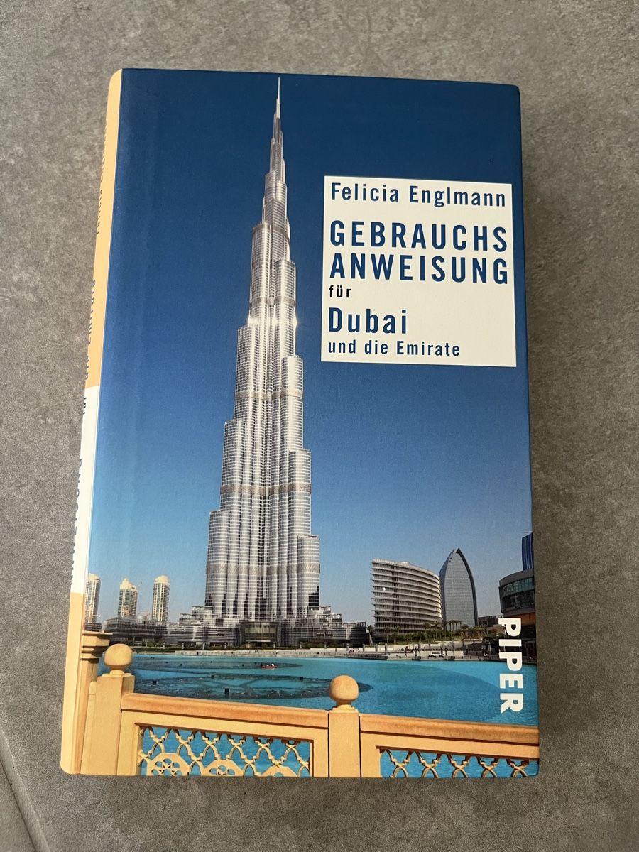 Libri: Gebrauchsanweisung Dubai – Usato da Oberrohrdorf venduto da S.Marisa
