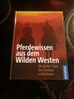 Pferdewissen aus dem Wilden Westen