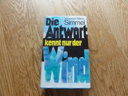 Die Antwort kennt nur der Wind, Johannes Mario Simmel, antik