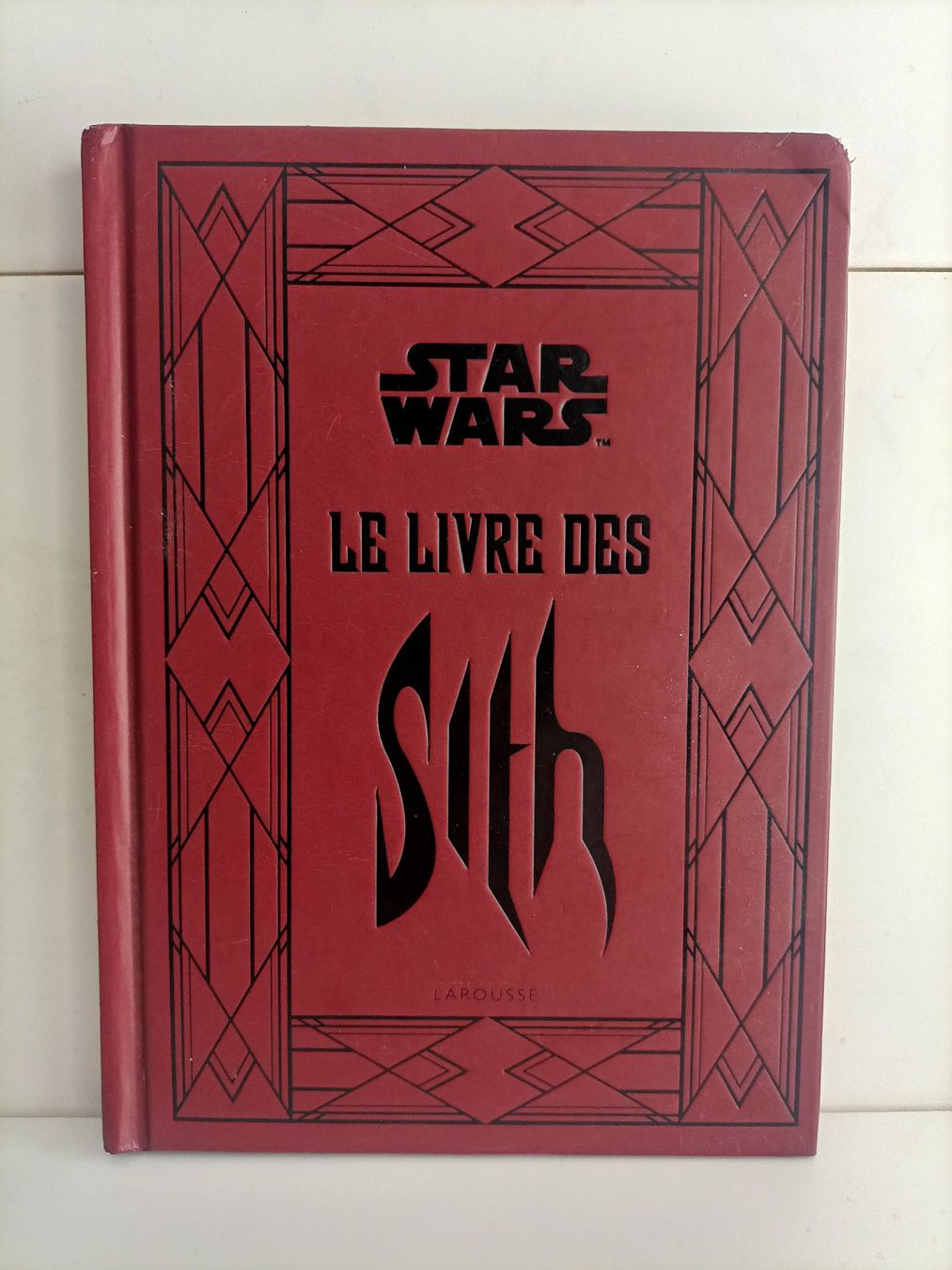 Libri: Star Wars - Le livre des Sith / Larousse 2013 – Usato da crans montana venduto da AB3963