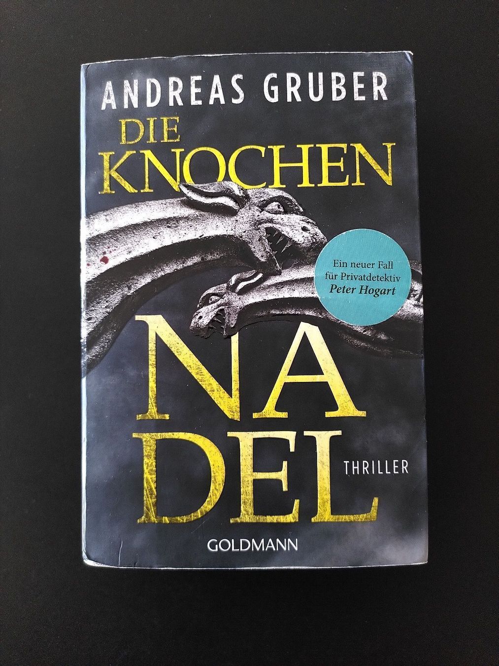 Bücher: Die Knochennadel - Andreas Gruber – Gebraucht aus Biel/Bienne von Linanius