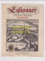 Etikette - Eglisauer Stadtberg (Süssdruck) /bd