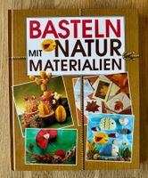 Bastelbuch: BASTELN MIT NATUR MATERIALIEN