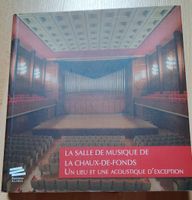 Livre la salle de musique de la Chaux-de-fonds 