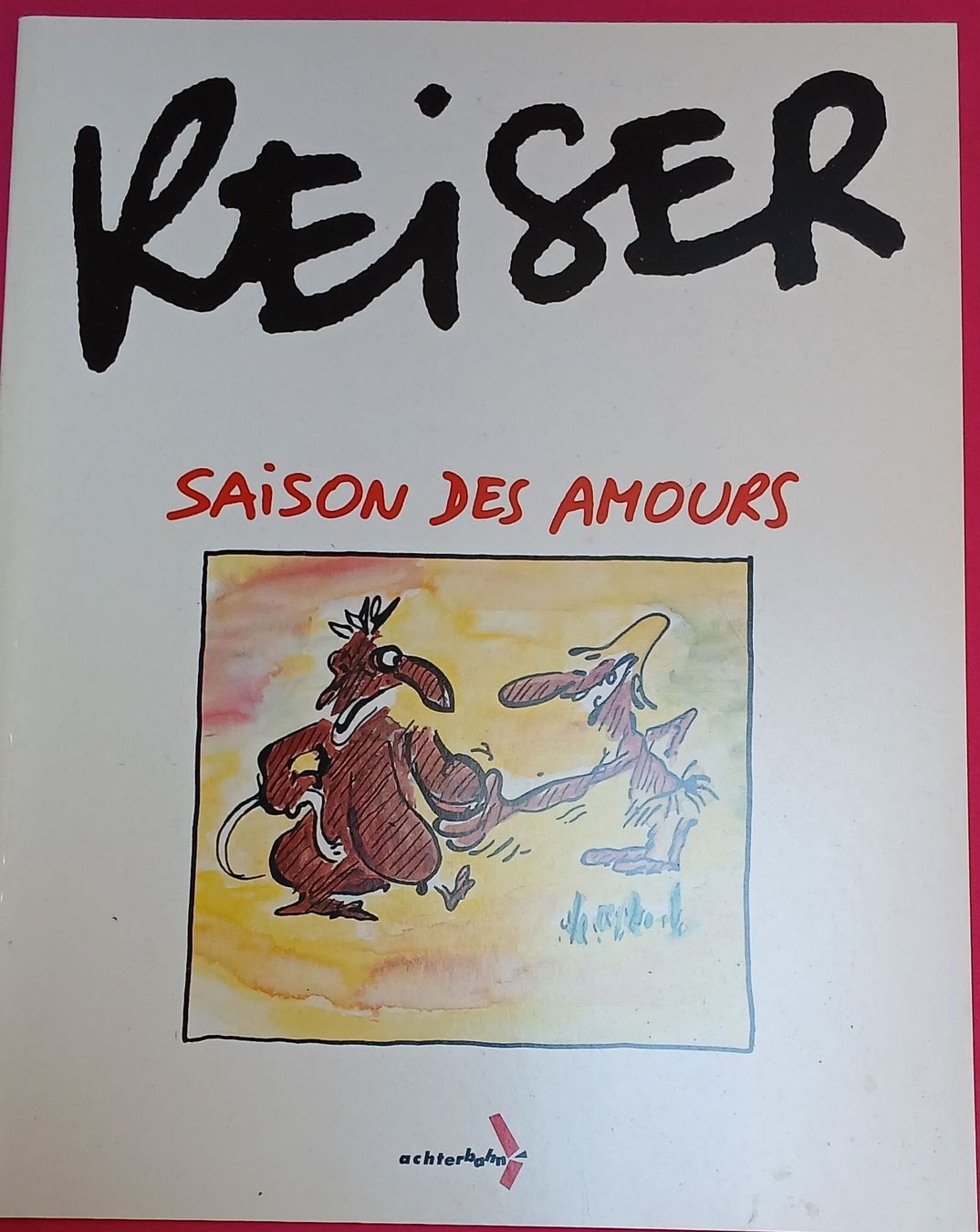 Fumetti: Saison des Amours  von Jean-Marc Reiser – Usato da Seewen SO venduto da Shami0