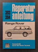Reparatur Anleitung Land Rover Range Rover ab Juni 1970