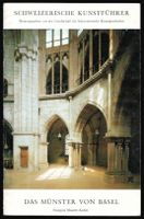 Kunstführer Das Münster von Basel