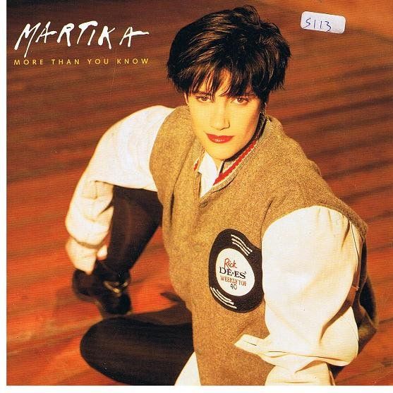 Dischi in vinile: Martika: More Than You Know 7" – Usato da Steinhausen venduto da Vilivinili
