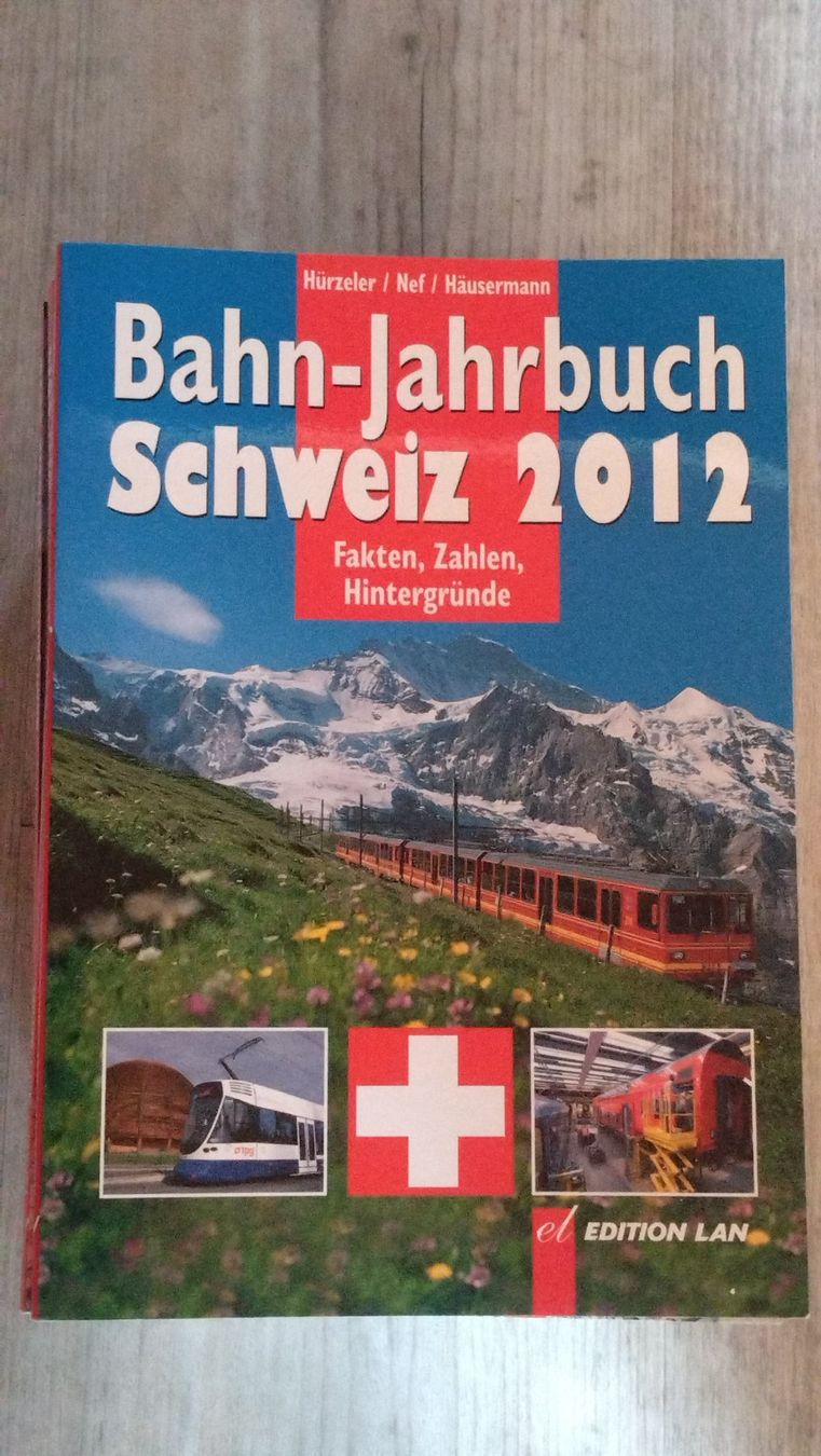 Libri: Bahn Jahrbuch Schweiz 2012 - Edition Lan - Nef/Bernet/Häuser – Usato da Effingen venduto da wideregg
