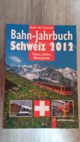 Bahn Jahrbuch Schweiz 2012 - Edition Lan - Nef/Bernet/Häuser