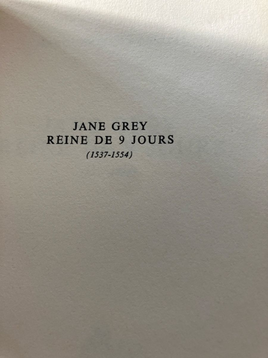 Libri: Jane Grey reine de 9 jours – Usato da Avenches venduto da Zurcal 1