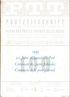 100 Jahre eidgenössische Post 1949 - PTT Postzeitschrift