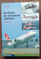 Bordbuch Schweizer Luftfahrt Ernst Wyler NZZ Verlag