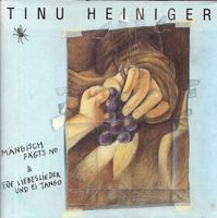 Tinu Heiniger MÄNGISCH FÄGT'S NO + FÜF LIEBESLIEDER TANGO CD