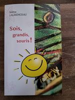 Livre "Sois,grandis, souris!" de Solène Laurenceau
