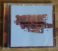 Hendrix / Cousins – For Right Now - D8
