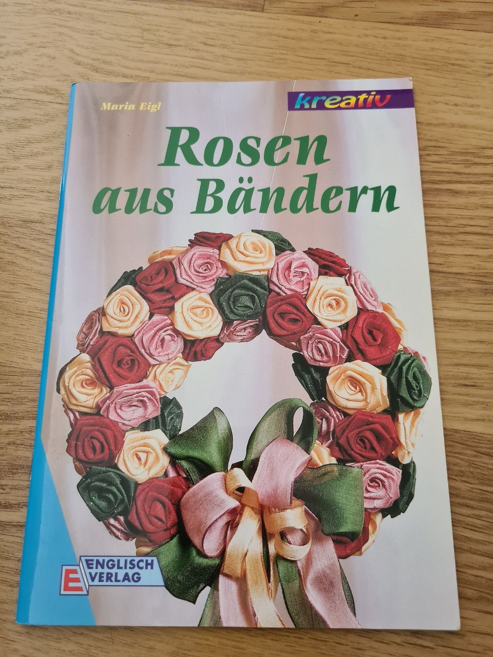 Bücher: Rosen aus Bändern Buch – Gebraucht aus Langenthal von Polarisstern