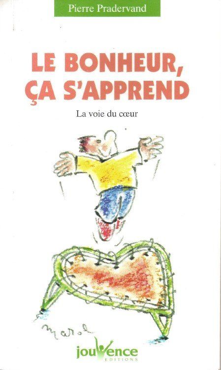 Libri: Livre "Le Bonheur, ca s'apprend" – Usato da Courtepin venduto da Fin_dj7p