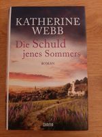 Katherine Webb Die Schuld jenes Sommers