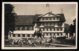 Hundwil, Gasthaus und Metzgerei z. Bäre