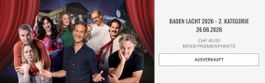 1-2 Tickets "Baden Lacht" - Comedy im Casino Baden 26.6.26