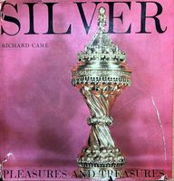 Silver - Pleasures and Treasures