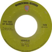 7'' The Ides Of March – Vehicle (US 1970) Funk, Rock