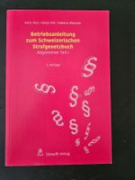 Betriebsanleitung zum Schweizerischen Strafgesetzbuch I