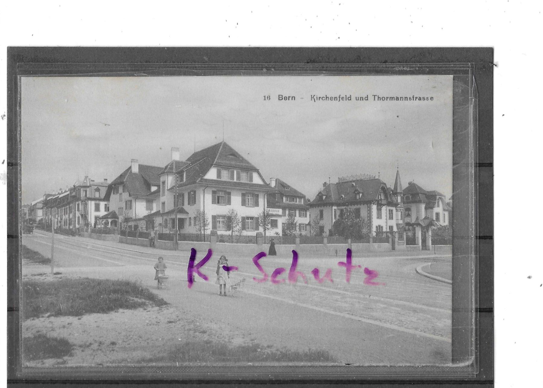 Ansichtskarten: BE Bern - Kirchenfeld unf Thormannsstrasse – Gebraucht aus Schocherswil von Wilare