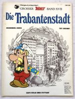 ASTERIX - Band XVII - Die Trabantenstadt - 1.Aufl. 1974 - SC