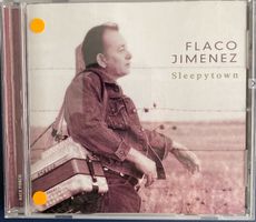 CD Flaco Jimenez - Sleepytown - Top Tex-Mex für Sammler!