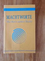 Machtworte: Franziska Krattinger - Dein Schlüssel zum Erfolg