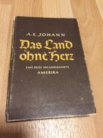 A.E. Johann. Das Land ohne Herz. 1942
