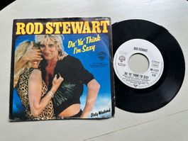 ROD STEWART tolle Single Da ya think I'm sexy Kult Top Hit