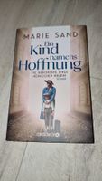 Marie Sand - Ein Kind namens Hoffnung, Roman, Neuwertig