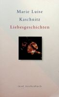 Marie Luise Kaschnitz Liebesgeschichten Insel TB 2008