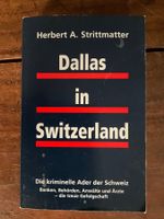 "Dallas in Switzerland" von Herbert A. Strittmatter