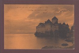 Château de CHILLON - Bonne Année - 1905