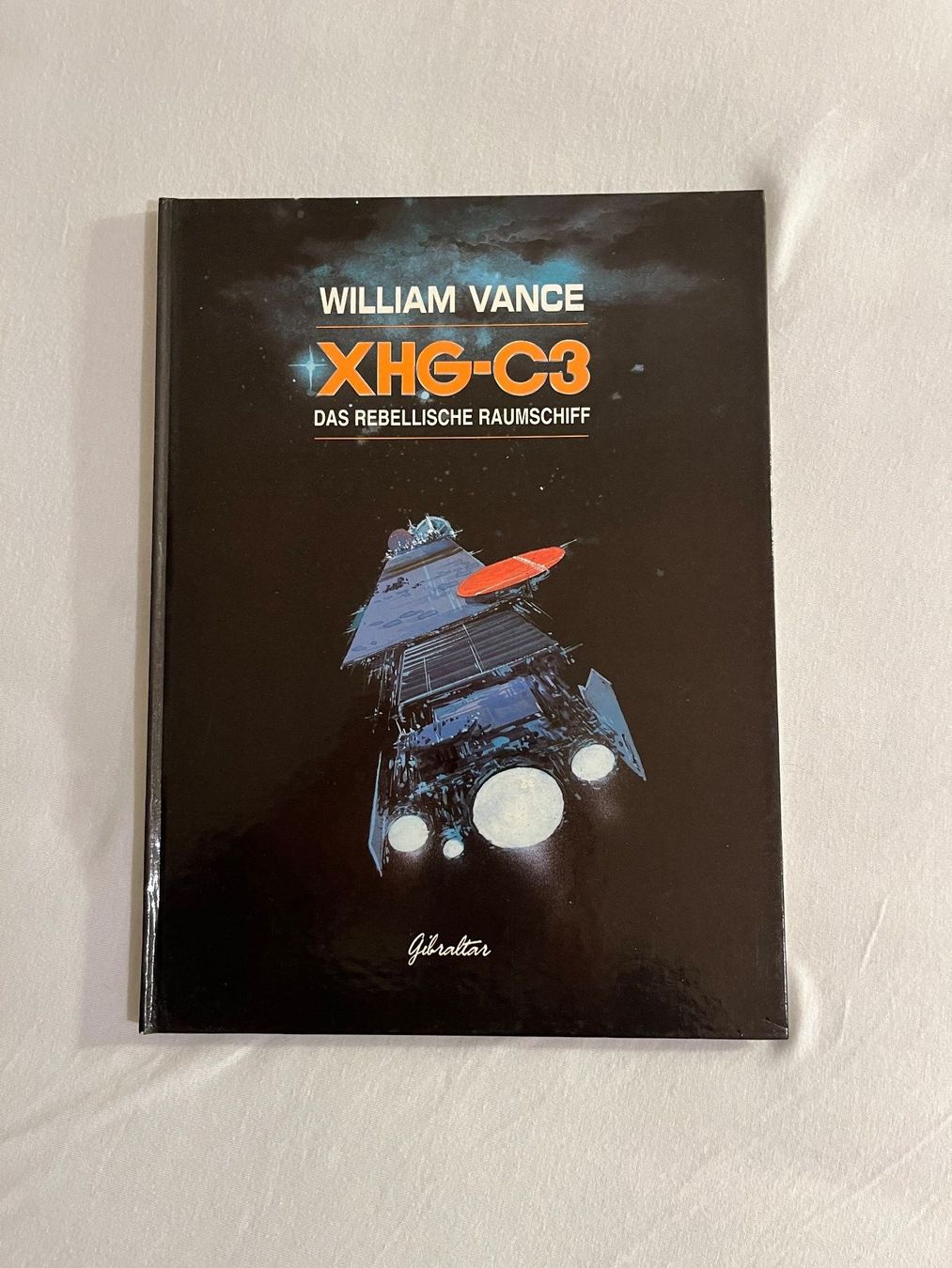 Comics: XHG-C3 Das rebellische Raumschiff – Gebraucht aus Bern von Vineb