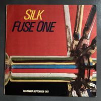 Silk - Fuse One - LP 1981 - Jazz Funk