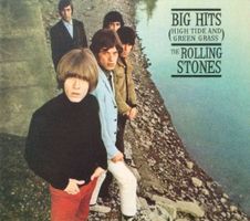 ROLLING STONES - BIG HITS (HIGH TIDE AND GREEN GRASS)