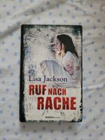 Lisa Jackson - Ruf nach Rache (Thriller)