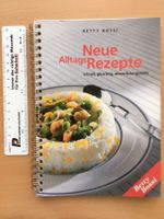 Neue Alltags Rezepte; Betty Bossi