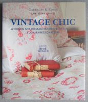 Vintage Chic - mit romantischen Stoffen & Flohmarktschätzen