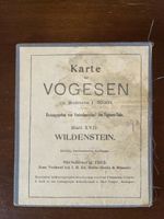Antike Vogesen Karte, 1912, Wildenstein, guter Zustand.