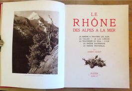 Le Rhône des Alpes à la mer