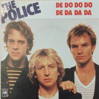 Vinyl-Single Police - De Do Do Do De Da Da Da