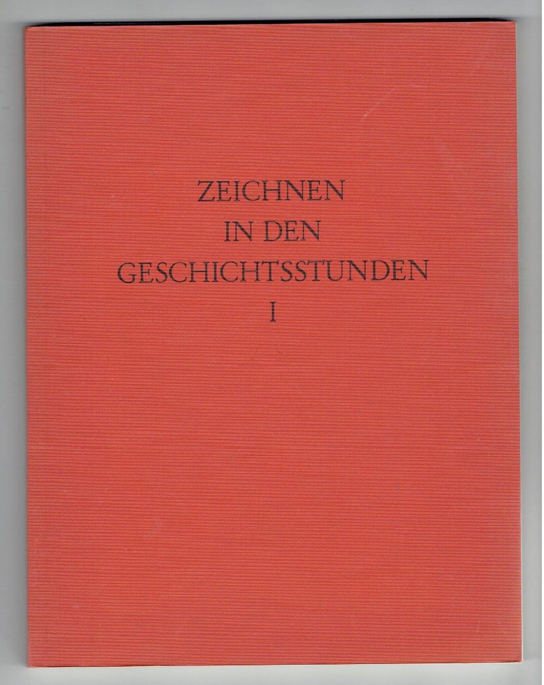 Bücher: Zeichnen in den Geschichtsstunden – Gebraucht aus Flims - Dorf von Stagediver