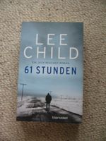 61 Stunden Ein Jack-Reacher-Roman Lee Child