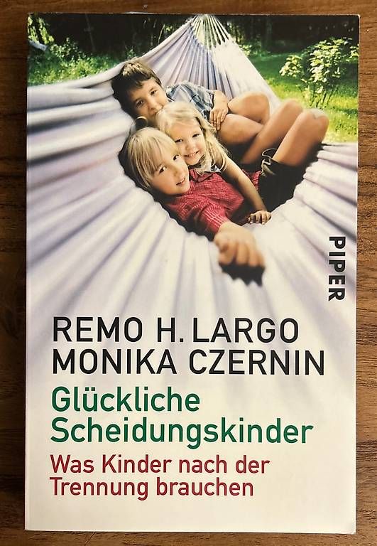 Libri: Glückliche Scheidungskinder - Remo Largo – Usato da Zürich venduto da Jeannine81